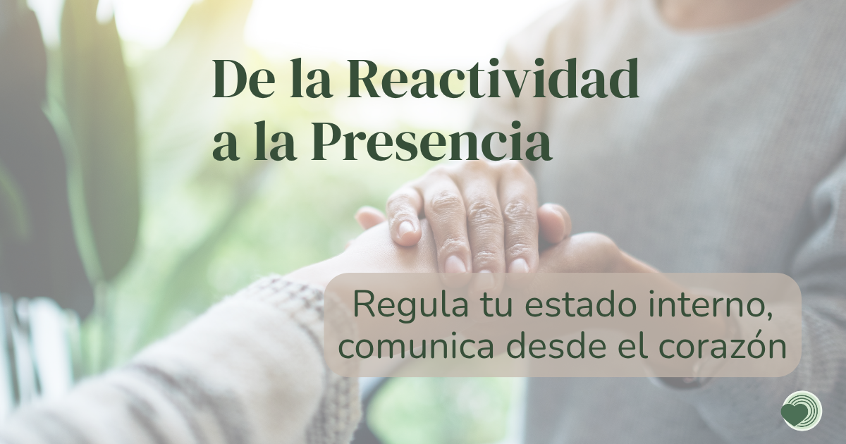 De la Reactividad a la Presencia